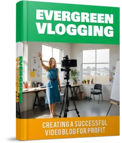 Evergreen Vlogging small